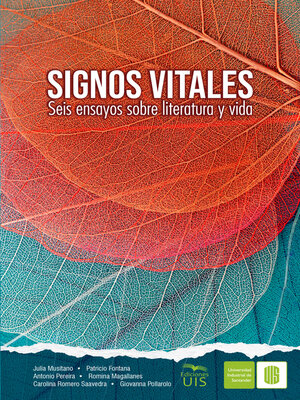 cover image of Signos vitales. Seis ensayos sobre literatura y vida